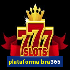 plataforma bra365